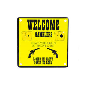 Placca In Metallo Magnetico Welcome Gambler