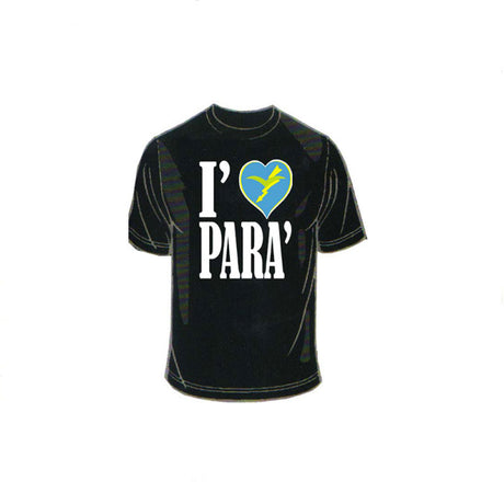 T-Shirt - I’ Love Para’ S